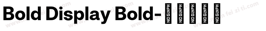 Bold Display Bold字体转换